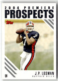 2004 Topps Premiere Prospects J.P. Losman #PP7 front