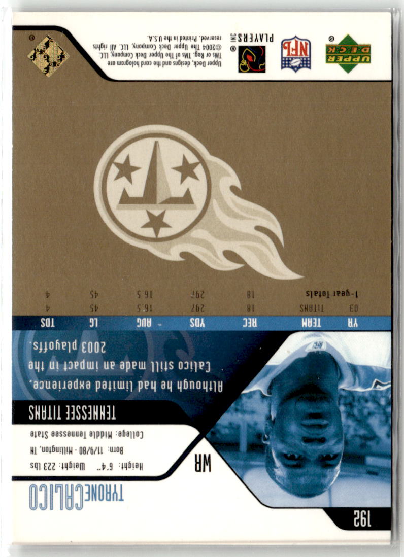2004 Upper Deck Tyrone Calico [UD Exclusives] #192 back