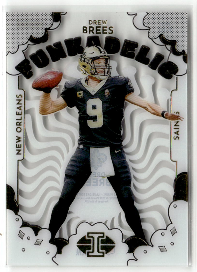 2022 Panini Illusions Funkadelic Drew Brees #F-10 front