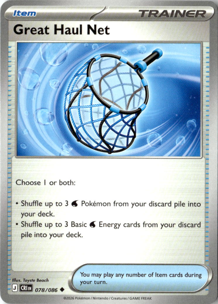 Front of Great Haul Net 078/086 from Chaos Rising