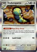 Front of Dudunsparce 129/162 from Temporal Forces