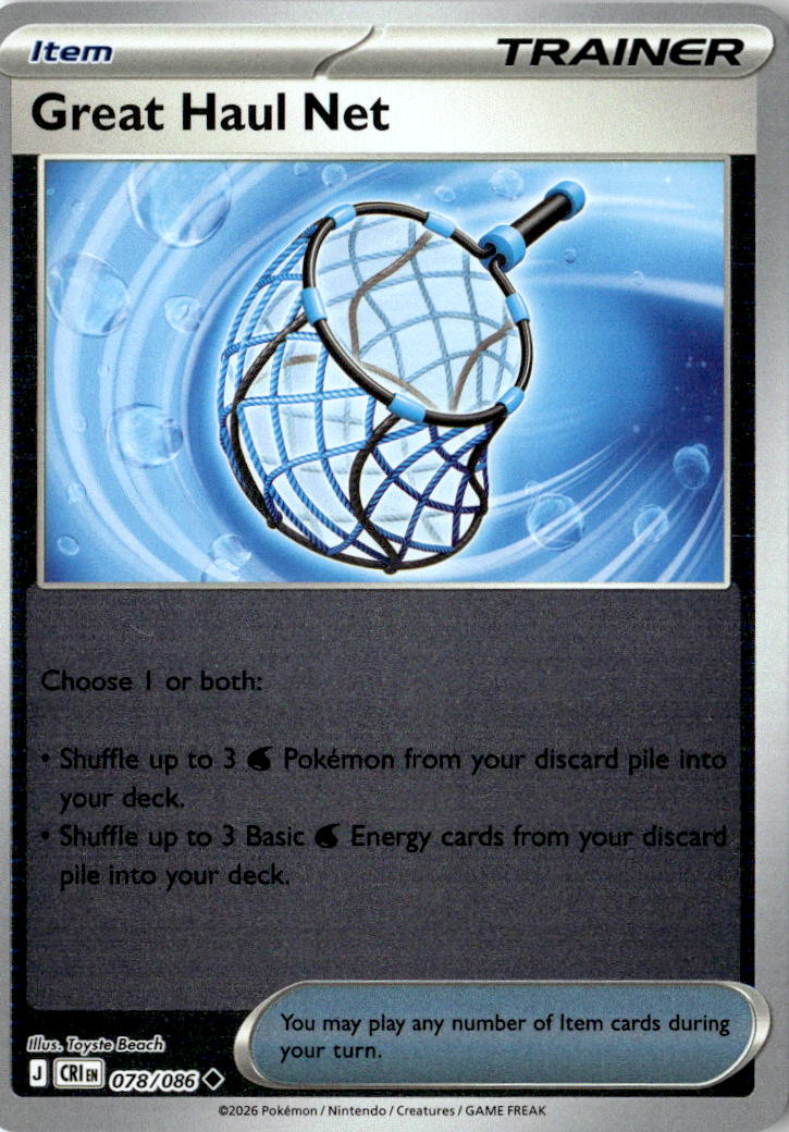 Front of Great Haul Net 078/086 from Chaos Rising