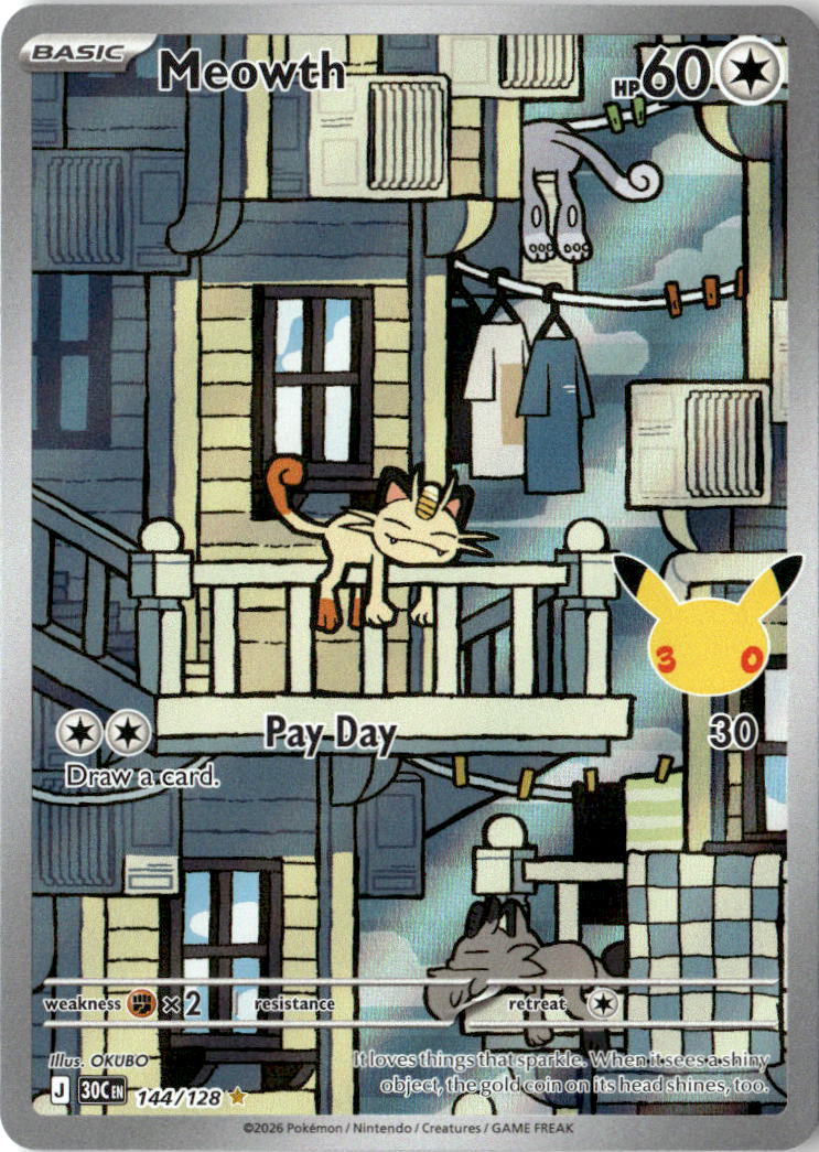Front of Meowth 144/128 from 30th Celebration
