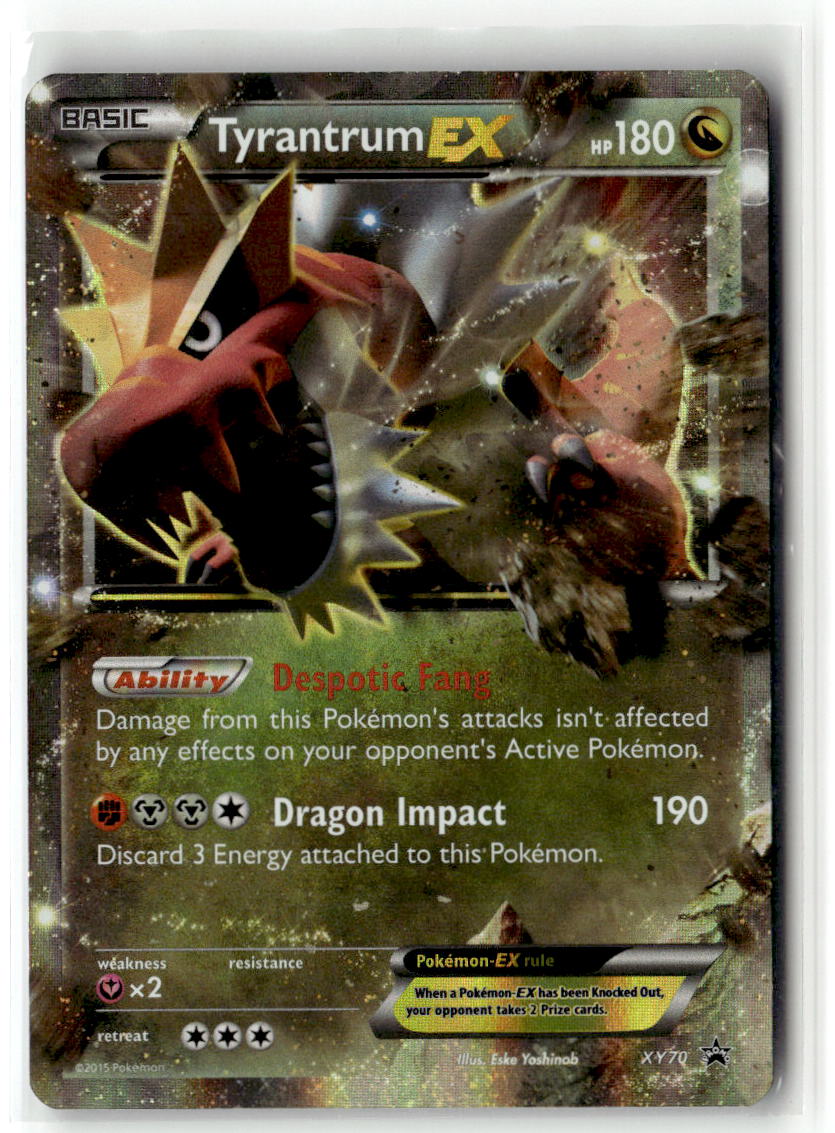 Front of Tyrantrum EX XY70 from XY Promos