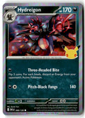 Front of Hydreigon 099/128 from 30th Celebration