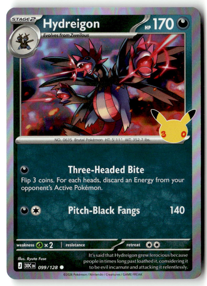 Front of Hydreigon 099/128 from 30th Celebration