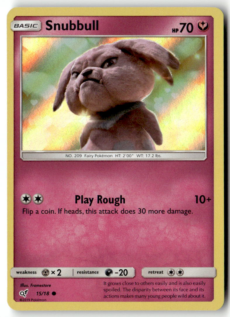 Front of Snubbull (Holo Common) 15/18 from Detective Pikachu