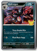 Front of Hydreigon 099/128 from 30th Celebration