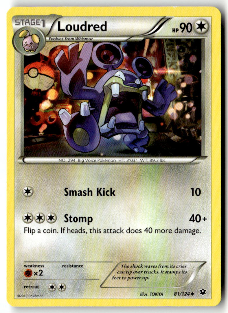 Front of Loudred 81/124 from XY - Fates Collide