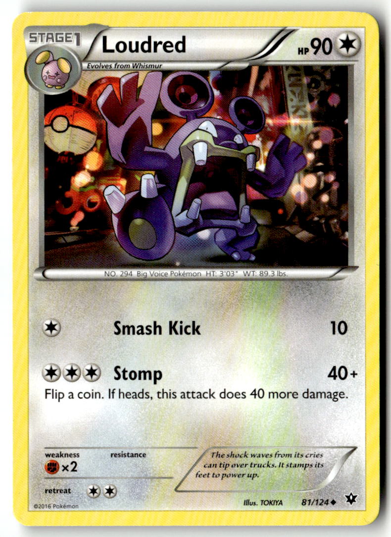 Front of Loudred 81/124 from XY - Fates Collide