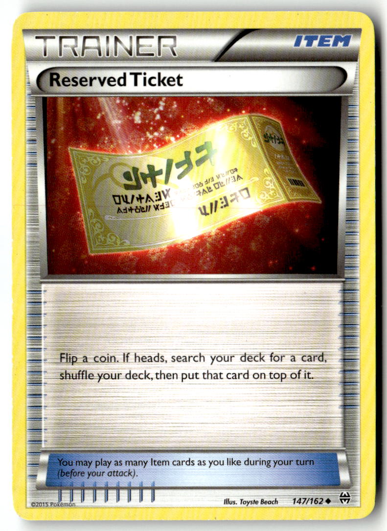 Front of Reserved Ticket 147/162 from XY - BREAKthrough