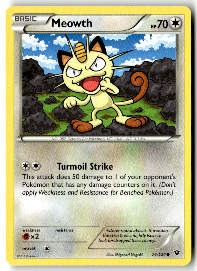Front of Meowth 74/124 from XY - Fates Collide