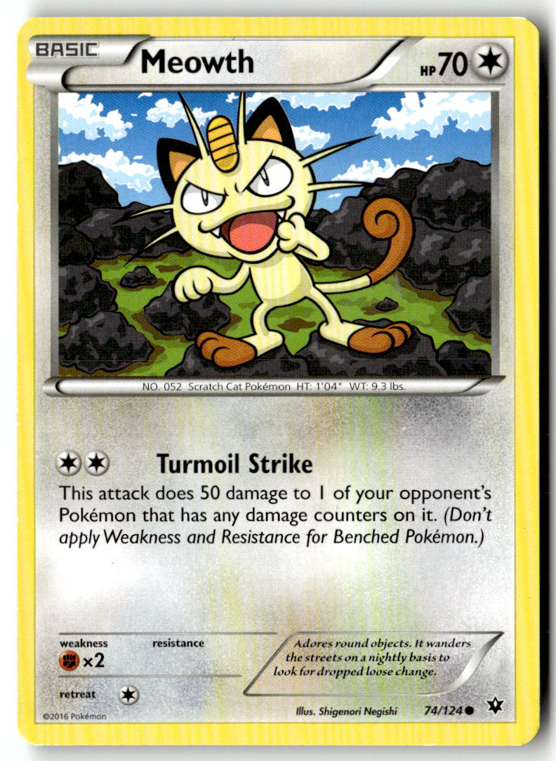 Front of Meowth 74/124 from XY - Fates Collide