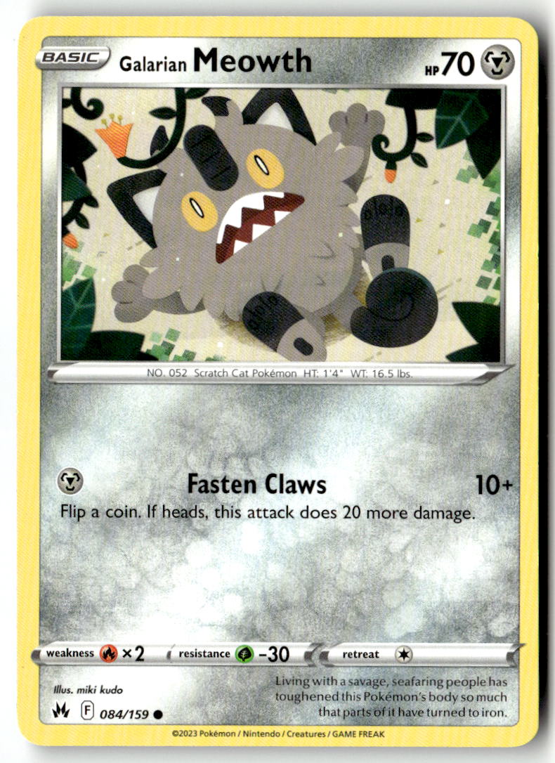 Front of Galarian Meowth 084/159 from Crown Zenith