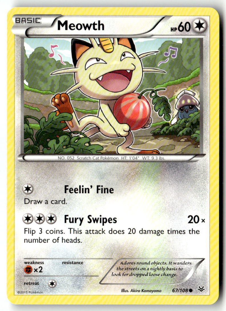 Front of Meowth 67/108 from XY - Roaring Skies