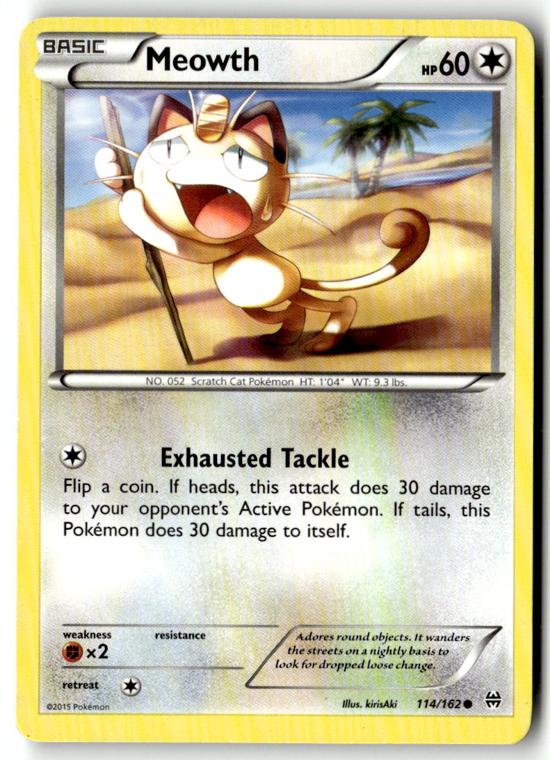 Front of Meowth 114/162 from XY - BREAKthrough