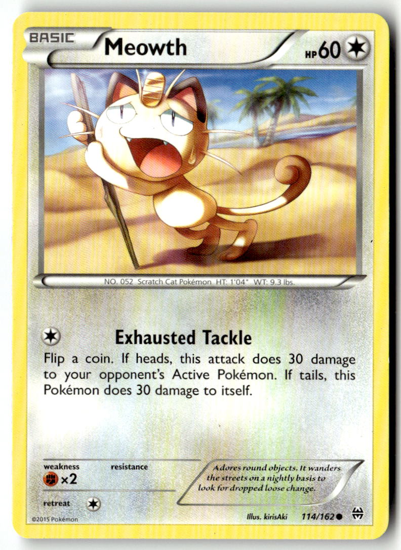 Front of Meowth 114/162 from XY - BREAKthrough