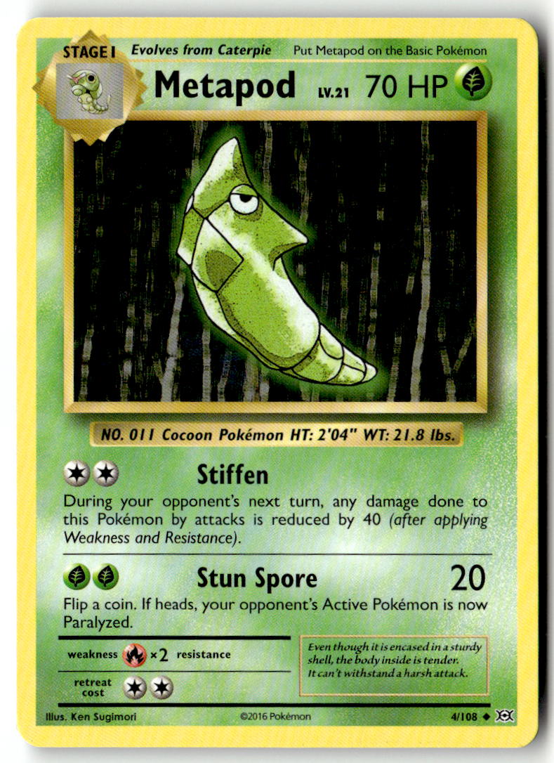Front of Metapod 4/108 from XY - Evolutions