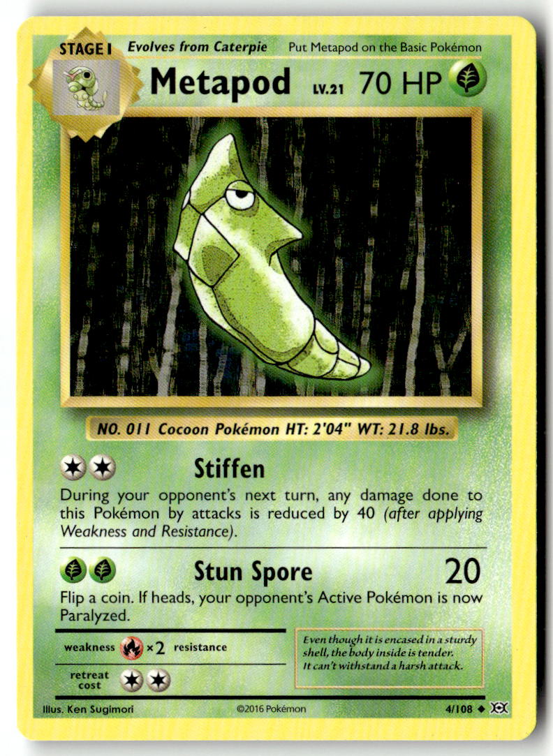 Front of Metapod 4/108 from XY - Evolutions