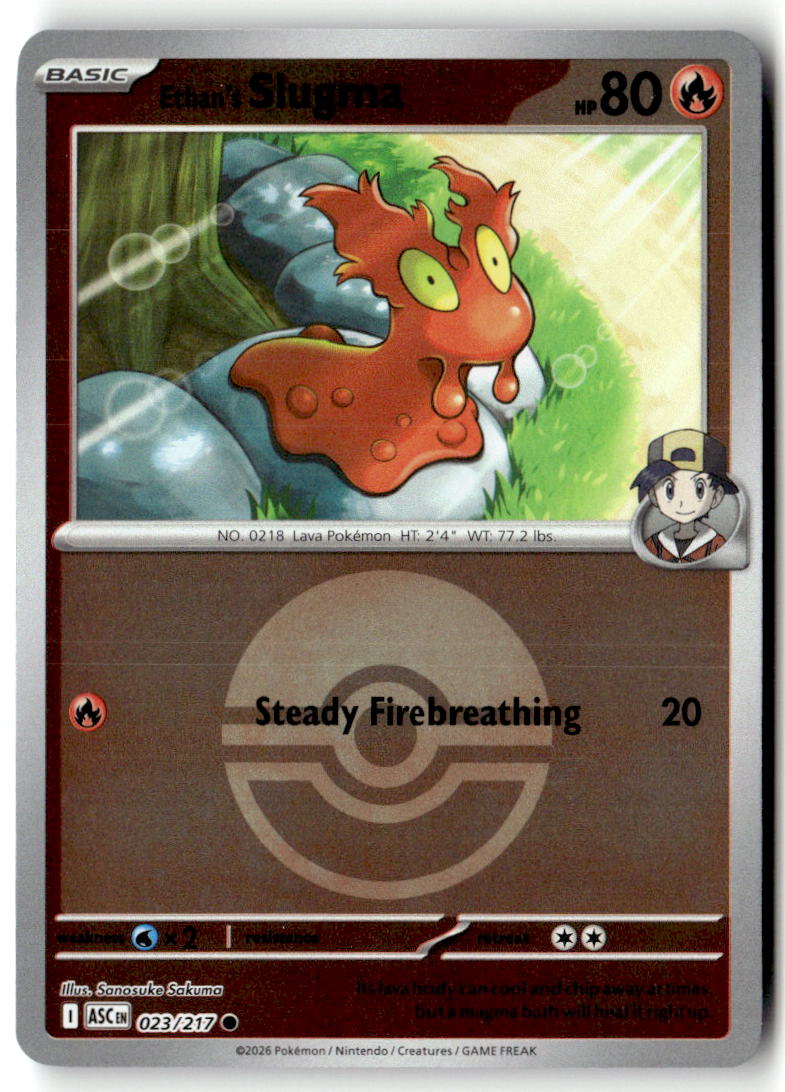 Front of Ethan's Slugma (Poke Ball) 023/217 from Ascended Heroes